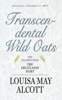 Transcendental Wild Oats 1557090963 Book Cover