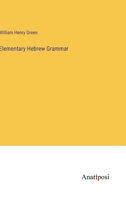 Elementary Hebrew Grammar 3382120321 Book Cover