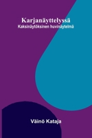 Karjanäyttelyssä: Kaksinäytöksinen huvinäytelmä (Finnish Edition) 9376553810 Book Cover