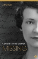 Missing: A Memoir 0810127121 Book Cover