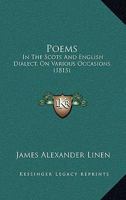 Poems: In The Scots And English Dialect, On Various Occasions 1437064744 Book Cover