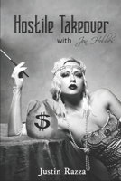 Hostile Takeover with Jon Hobbes B08GDGBFGH Book Cover