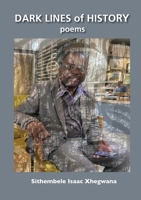 Dark Lines of History: Poems 1779314922 Book Cover
