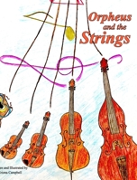 Orpheus and the Strings B0BN2L96H8 Book Cover