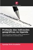 Proteção das indicações geográficas no Uganda (Portuguese Edition) 6202459743 Book Cover