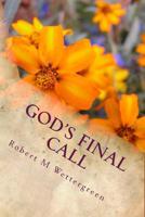 God's Final Call 1977833632 Book Cover
