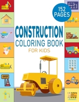 Construction Coloring Book For Kids: Trucks Coloring Book for Kids Ages 2-4 and 4-8, Boys or Girls B093RS79RS Book Cover