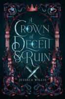 Crown of Deceit & Ruin 1953072119 Book Cover