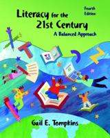 Literacy for the 21st Century: A Balanced Approach