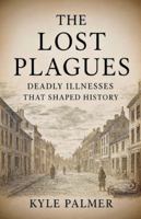 The Lost Plagues B0G45VFJ16 Book Cover