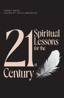 21 Spiritual Lessons for the 21st Century B0CNJXJ6QX Book Cover