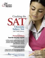 Cracking the SAT Chemistry Subject Test, 2009-2010 Edition (College Test Preparation) 0375428143 Book Cover