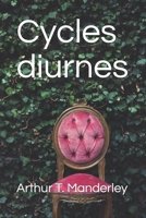 Cycles diurnes 1086449401 Book Cover