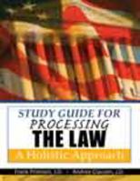 Study Guide for Processing the Law: A Holistic Approach 1465210180 Book Cover