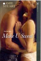 Make U Sweat 0758228554 Book Cover