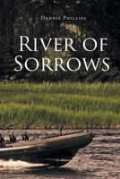 River of Sorrows B0B8G3Q9TV Book Cover