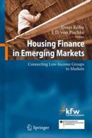 Financing Housing for the Poor: Connecting Low-Income Groups to Markets 354077856X Book Cover