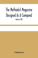 The Methodist magazine Volume yr.1825 1245152491 Book Cover