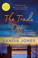 The Trade Off: A Novel 1250836956 Book Cover