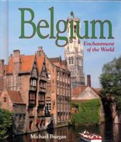 Belgium (Enchantment of the World. Second Series) 0516210068 Book Cover