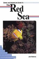Diving and Snorkeling Guide to the Red Sea 1559920815 Book Cover