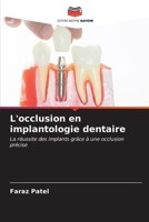 L'occlusion en implantologie dentaire (French Edition) 6206582523 Book Cover