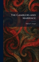 The Gamblers and Marriage 1025672240 Book Cover