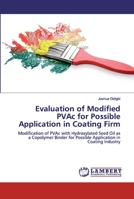 Evaluation of Modified PVAc for Possible Application in Coating Firm 6200307687 Book Cover