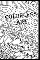 Colorless Art 1540470741 Book Cover