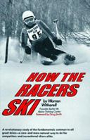 How The Racers Ski 0393084299 Book Cover