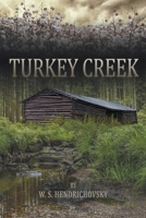 Turkey Creek 1734489294 Book Cover