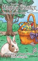 Happy Easter Coloring Book for Adults Travel Size: 5x8 Easter Adult Coloring Book With Spring Scenes, Flowers, Easter Eggs, Easter Bunnies, Patterns ... Stress Relief 1727016904 Book Cover