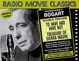Radio Movie Classics: Bogart 1570191301 Book Cover