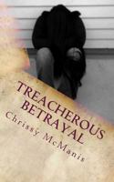 Treacherous Betrayal 1530748003 Book Cover