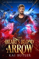 The Heart's Blood Arrow B0BLB8H7WH Book Cover