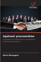 lojalnosc pracowników (Polish Edition) 6209014372 Book Cover
