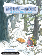 Mouse and Mole, A Winter Wonderland 0547576978 Book Cover