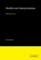 Models and Interpretations: Selected Essays 0521024935 Book Cover