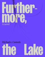 Furthermore, the Lake 177183997X Book Cover