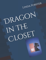 Dragon in the Closet B09GZFBB2K Book Cover