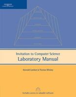 Invitation to Computer Science Laboratory Manual: C++ and Java 1418837547 Book Cover