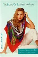 The Book of Scarves 1897685777 Book Cover