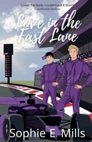 Love in the Fast Lane 1917506023 Book Cover
