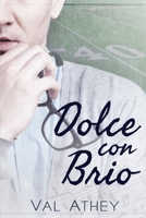 Dolce con Brio 1777152917 Book Cover