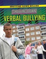 Shutting Down Verbal Bullying 1725346990 Book Cover