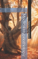 Medical Hypnotherapy (Hypnotherapy by Black Cat & Co.) B0GBVKPBDP Book Cover