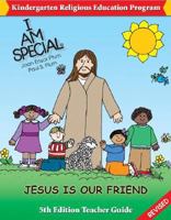 I Am Special Kindergarten Religious Education Program: Teacher Kit 1592763049 Book Cover