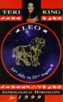 Teri King's Astrological Horoscopes for 1999: Leo 1862042780 Book Cover