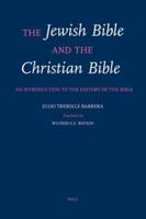 La Biblia judia y la Biblia cristiana (Estructuras y procesos) 9004108890 Book Cover
