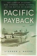 Pacific Payback 0451465539 Book Cover